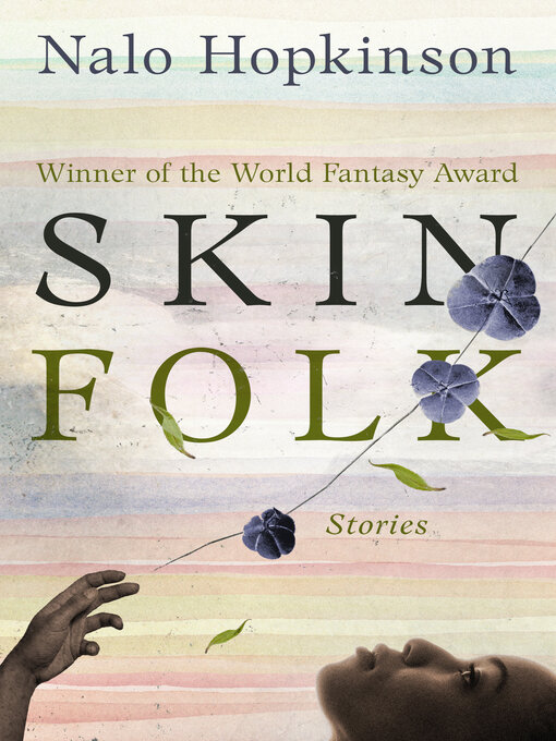 Title details for Skin Folk by Nalo Hopkinson - Available